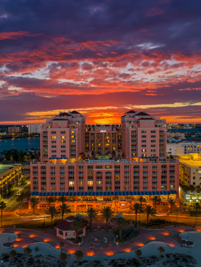 10 Amazing Hotels In Clearwater Beach To Check Out